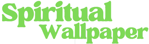 Spiritual Wallpaper